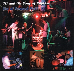 Live at Forward Hall by J.D. and the Sons of Rhythm